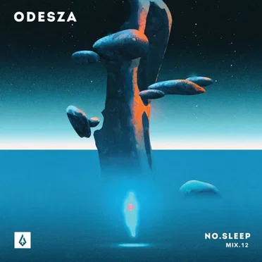 NO.SLEEP - Mix.12 by ODESZA - album cover