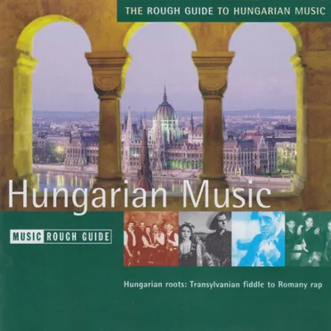 The Rough Guide to Hungarian Music by Various Artists - album cover