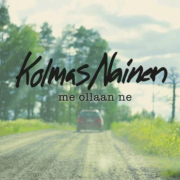 Me ollaan ne