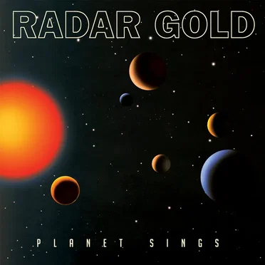 Planet Sings by Radar Gold - album cover