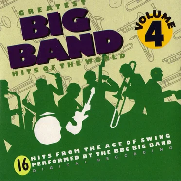 Greatest Big Band Hits of the World CD 4