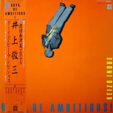 Boys, Be Ambitious!