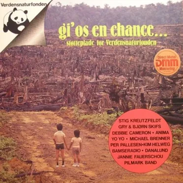 Gi’ os en chance… by Verdensnaturfonden - album cover