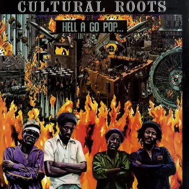 Hell a Go Pop by Cultural Roots - album cover
