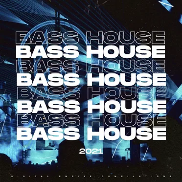 Bass House 2021 by Various Artists - album cover