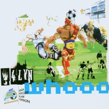 Whooo (Soccer Slam version) by 4LYN - album cover