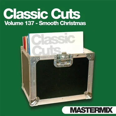 Mastermix Classic Cuts, Volume 137: Smooth Christmas by Various Artists - album cover
