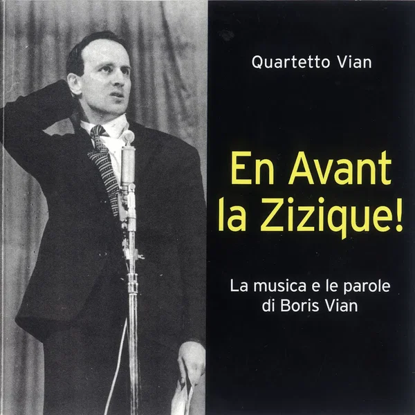 En avant la zizique !