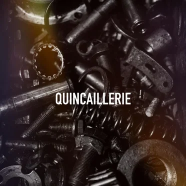 Quincaillerie