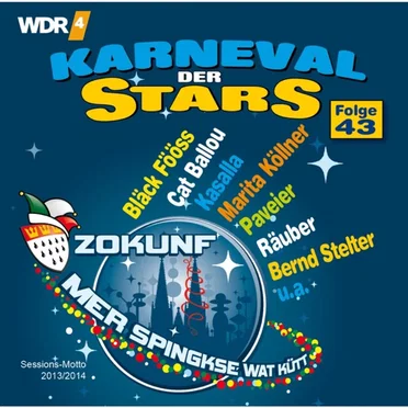 Karneval der Stars, Folge 43: Session 2013/2014 by Various Artists - album cover