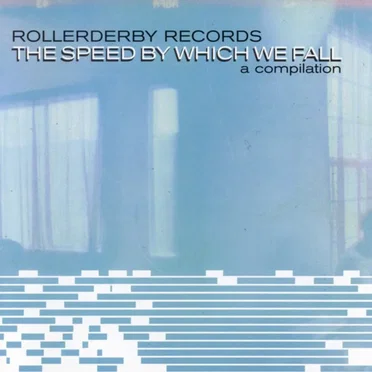 The Speed by Which We Fall by Various Artists - album cover