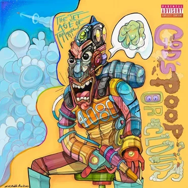 God’s Poop or Clouds? by The Jet Age of Tomorrow - album cover