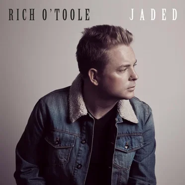 Jaded by Rich O’Toole - album cover