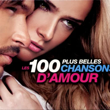Les 100 plus belles chansons d’amour, Volume 2 by Various Artists - album cover
