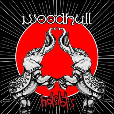 Hot Shots by Woodhull - album cover