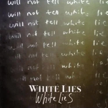 White Lies by White Lies - album cover