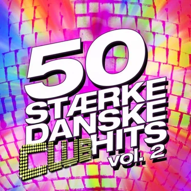 50 stærke danske club Hits, Volume 2 by Various Artists - album cover