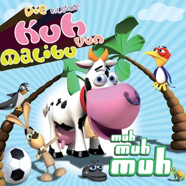 Muh Muh Muh by Die kleine Kuh von Malibu - album cover