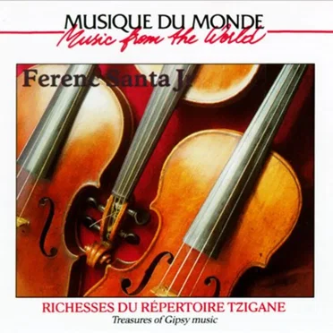 Richesses du répertoire tzigane by Ferenc Santa Jr. - album cover