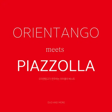Orientango Meets Piazzolla