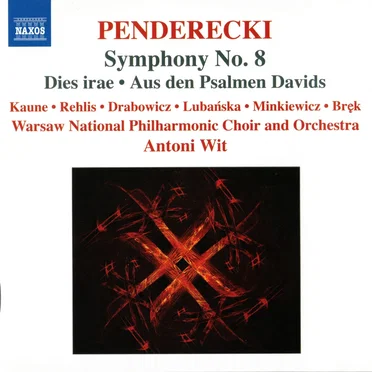 Symphony no. 8 / Dies irae / Aus den Psalmen Davids