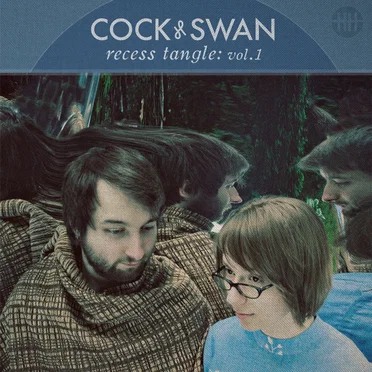 Recess Tangle: Vol. 1 by Cock & Swan - album cover