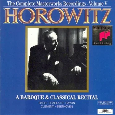 The Complete Masterworks Recordings, Volume 5: A Baroque and Classical Recital