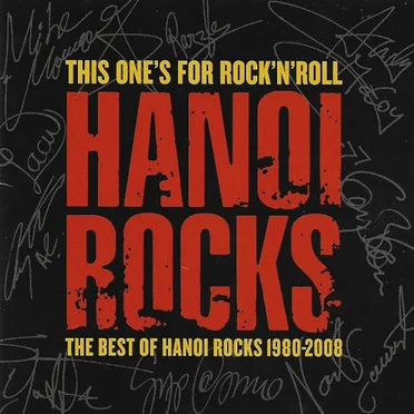 This One's for Rock'n'Roll: The Best of Hanoi Rocks 1980–2008