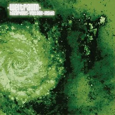 Hazardous Voltage Inside by Weltraum - album cover