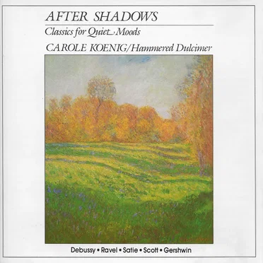 After Shadows: Classics for Quiet Moods