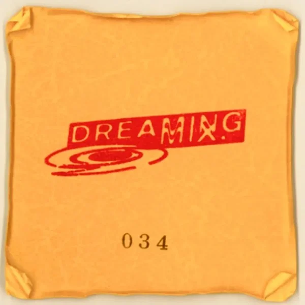 DREAMING 034: Madteo
