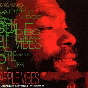 Apple Vibes by Israel Vibration - album cover