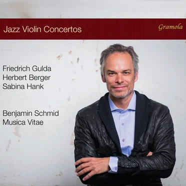 Jazz Violin Concertos by Benjamin Schmid - album cover