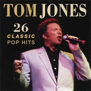 26 Classic Pop Hits by Tom Jones - album cover