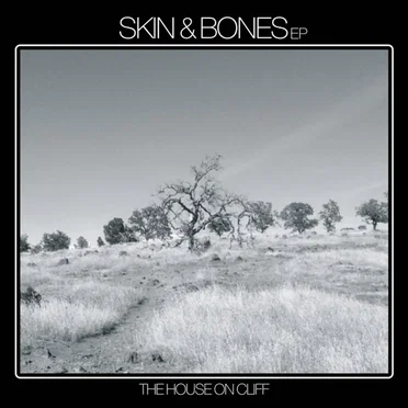 Skin & Bones EP