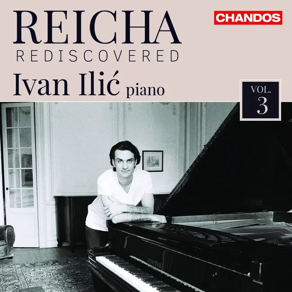 Reicha Rediscovered, Vol. 3