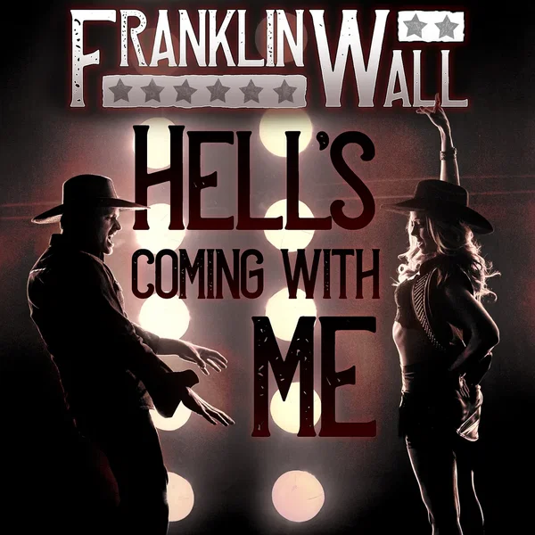 Hell’s Coming With Me