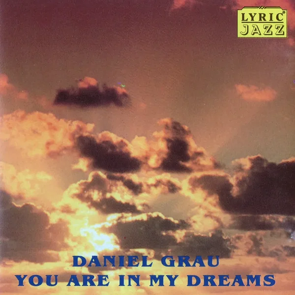 You Are In My Dreams