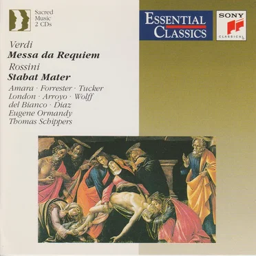 Verdi: Messa da Requiem / Rossini: Stabat Mater