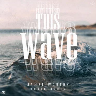 This Wave feat. Truth Hurts