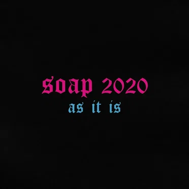Soap 2020