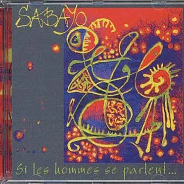 Si les hommes se parlent...