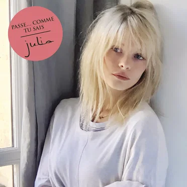Passe… comme tu sais by Julia - album cover