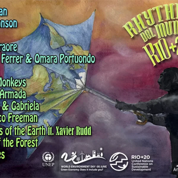 Rhythms del Mundo: Rio + 20
