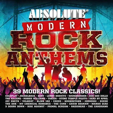 Absolute Modern Rock Anthems by Various Artists - album cover