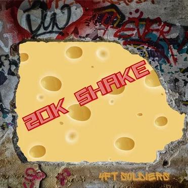 20K Shake by 4ft Soldiers - album cover