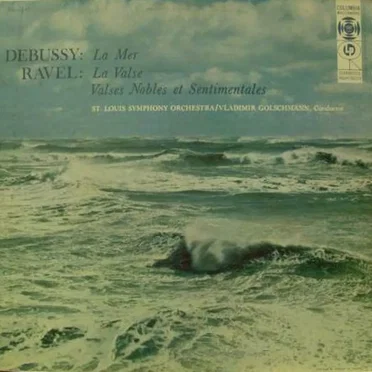 Debussy: La Mer / Ravel: La Valse / Valses Nobles et Sentimentales