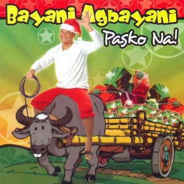 Pasko Na! by Bayani Agbayani - album cover