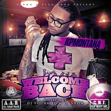 Welcome Back by KP Montana - album cover