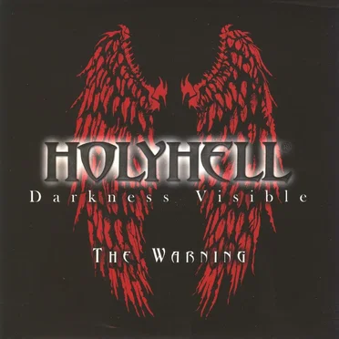 Darkness Visible: The Warning by Holyhell - album cover